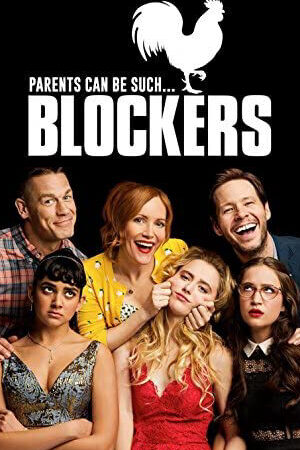 Tập full Kế Hoạch Ngăn Cản - Blockers (2018)-Blockers