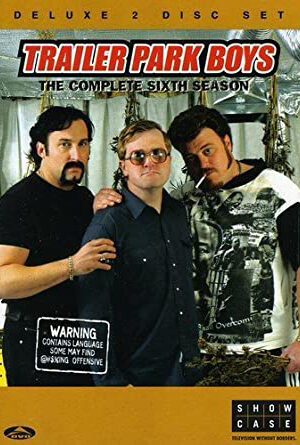 Xem phim Bộ ba trộm cắp ( 6)  - Trailer Park Boys (Season 6) (2006)