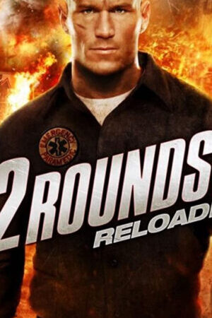 Tập full 12 Hiệp Sinh Tử Tái Chiến - 12 Rounds Reloaded (2013)-12 Rounds Reloaded