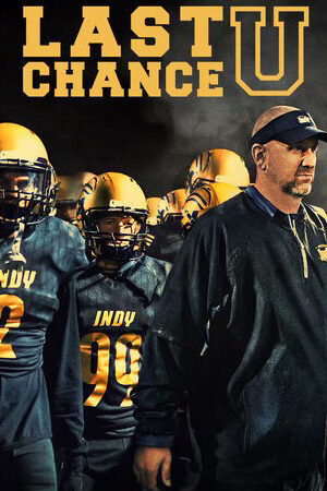 Tập 4 Cơ hội cuối cùng ( 4) - Last Chance U (Season 4) (2019)-Last Chance U (Season 4)