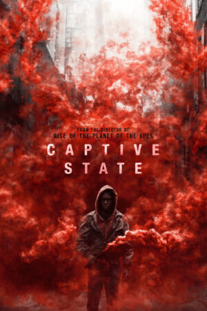 Tập full Đế Chế Mới - Captive State (2019)-Captive State