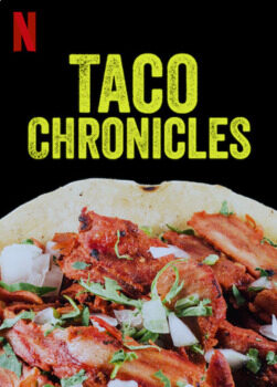 Tập 1 Biên niên sử Taco (Quyển 3) - Taco Chronicles (Volume 3) (2022)-Taco Chronicles (Volume 3)