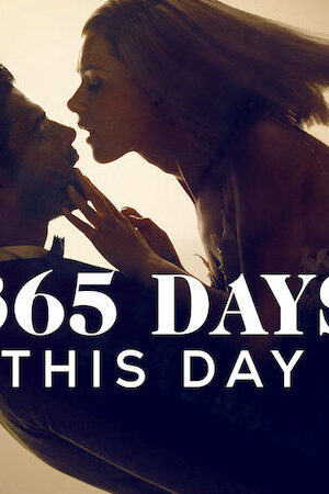 Tập full 365 ngày Hôm nay - 365 Days This Day (2022)-365 Days This Day