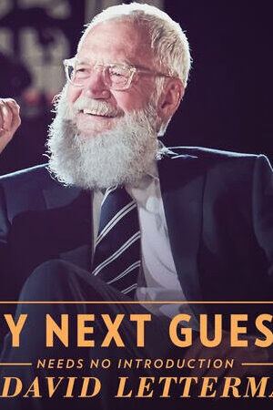 Tập 2 David Letterman Những vị khách không cần giới thiệu ( 3) - My Next Guest Needs No Introduction With David Letterman (Season 3) (2020)-My Next Guest Needs No Introduction With David Letterman (Season 3)