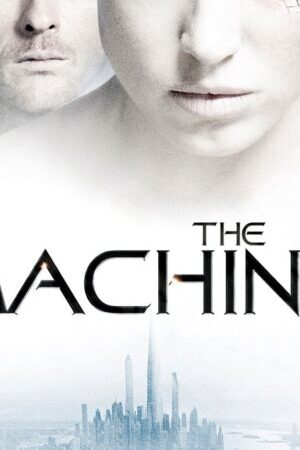 Tập full Sát Thủ Người Máy - The Machine (2013)-The Machine