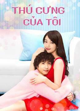 Tập 07 Thú Cưng Của Tôi - Kimi Wa Pet (2017)-Kimi Wa Pet