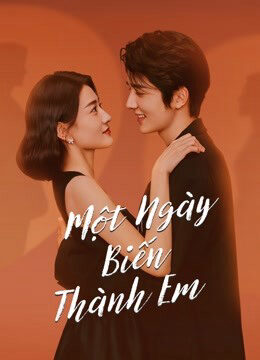 Xem phim Một Ngày Biến Thành Em  - THE DAY OF BECOMING YOU (2021)