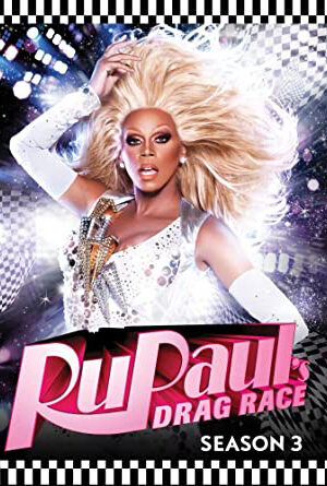 Tập 2 Rupauls Drag Race Cuộc chiến giày cao gót ( 3) - RuPauls Drag Race (Season 3) (2011)-RuPauls Drag Race (Season 3)