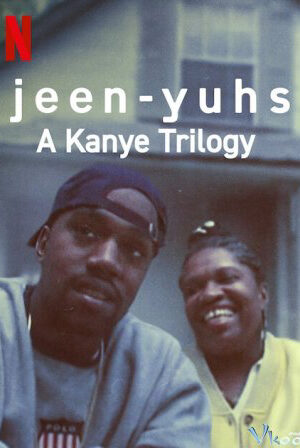 Tập 2 jeen yuhs Bộ ba của Kanye - jeen yuhs A Kanye Trilogy (2022)-jeen yuhs A Kanye Trilogy