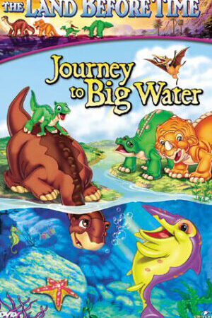 Xem phim Vùng đất thời tiền sử IX Du hành đến Hồ Nước Lớn  - The Land Before Time IX Journey to Big Water (2002)