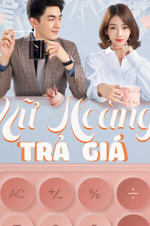 Tập 19 Nữ Hoàng Trả Giá - My Bargain Queen (2021)-My Bargain Queen