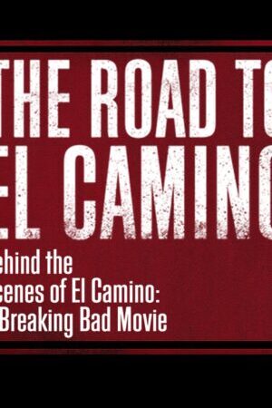 Tập full Hậu trường El Camino Phim hậu bản của làm người xấu - The Road to El Camino Behind the Scenes of El Camino A Breaking Bad Movie (2019)-The Road to El Camino Behind the Scenes of El Camino A Breaking Bad Movie