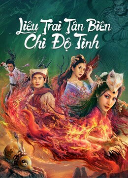 Tập full Liêu Trai Tân Biên Chi Độ Tình - The Love of the Ferry New Legend of Liao Zhai (2022)-The Love of the Ferry New Legend of Liao Zhai