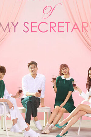 Tập 14 Nàng Thư Ký Của Tôi - The Secret Life of My Secretary (2019)-The Secret Life of My Secretary