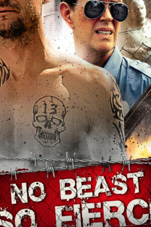 Tập full No Beast So Fierce - No Beast So Fierce (2016)-No Beast So Fierce