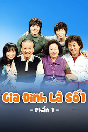 Tập 62 Gia Đình Là Số 1 ( 1) - High Kick 1 (2006)-High Kick 1