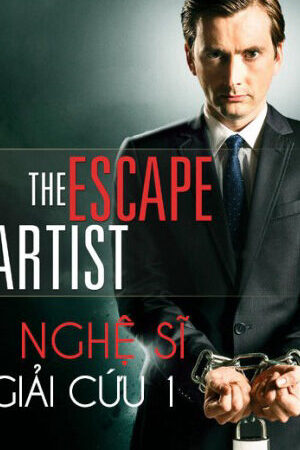 Tập full Nghệ Sĩ Giải Cứu 1 - The Escape Artist 1 (2013)-The Escape Artist 1