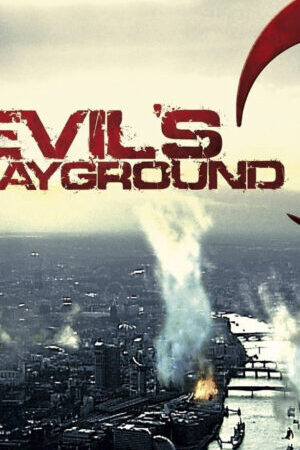 Tập full Sân Chơi Của Quỷ - Devils Playground (2010)-Devils Playground