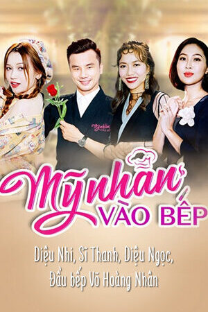 Tập 115 Mỹ Nhân Vào Bếp - Mỹ Nhân Vào Bếp (2017)-Mỹ Nhân Vào Bếp