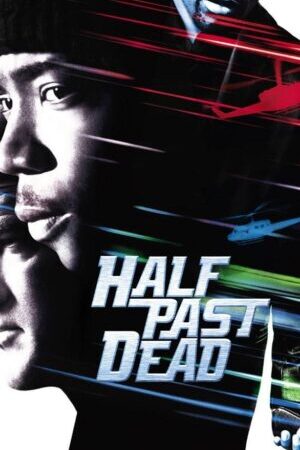 Tập full Bão Táp Nhà Giam - Half Past Dead (2002)-Half Past Dead