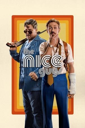 Tập full Những Chàng Trai Ngoan - The Nice Guys (2016)-The Nice Guys