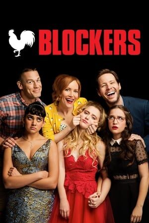 Tập full Kỳ Đà Cản Mũi - Blockers (2018)-Blockers