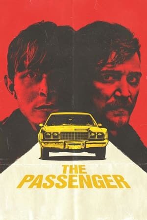 Tập full Hành Khách - The Passenger (2023)-The Passenger