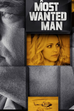 Tập full Kẻ Bị Truy Nã - A Most Wanted Man (2014)-A Most Wanted Man