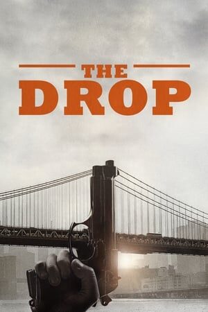 Tập full Phi Vụ Rửa Tiền - The Drop (2014)-The Drop