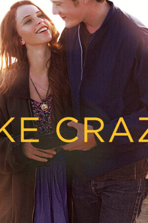 Tập full Like Crazy - Like Crazy (2011)-Like Crazy