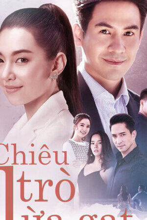 Tập 12 Chiêu Trò Lừa Gạt - Deceitful Love (2020)-Deceitful Love