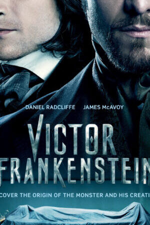 Tập full Quái Nhân Của Frankenstein - Victor Frankenstein (2015)-Victor Frankenstein