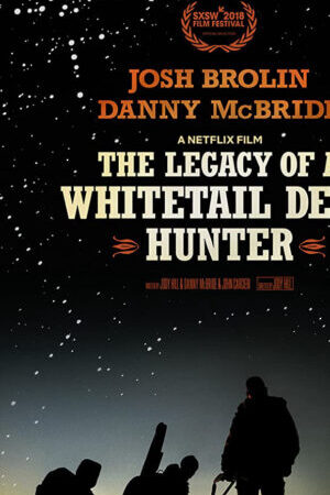 Tập full Câu Chuyện Về Người Thợ Săn Hươu Đuôi Trắng - The Legacy Of A Whitetail Deer Hunter (2018)-The Legacy Of A Whitetail Deer Hunter