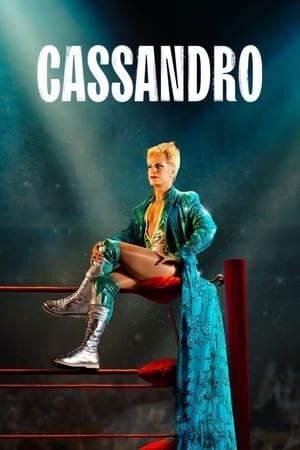 Tập full Cassandro - Cassandro (2023)-Cassandro