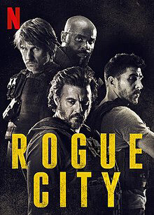 Xem phim Thành Phố Băng Đảng  - Rogue City (2020)