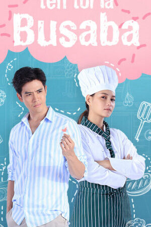 Tập 7 Tên Tôi Là Busaba - My Name Is Busaba (2020)-My Name Is Busaba