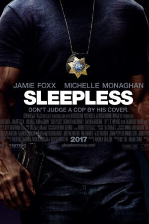 Tập full Không Ngủ - Sleepless (2015)-Sleepless