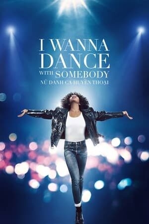 Xem phim Nữ Danh Ca Huyền Thoại  - Whitney Houston I Wanna Dance with Somebody (2022)