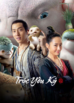 Xem phim Tróc Yêu Ký  - Monster Hunt (2015)