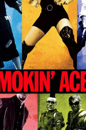 Tập full Smokin Aces - Smokin Aces (2006)-Smokin Aces