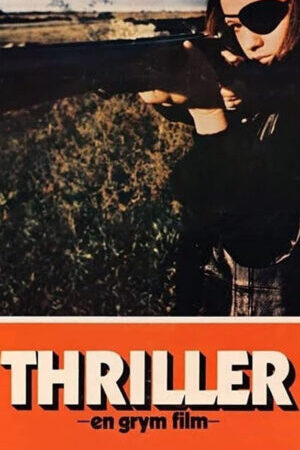 Tập full Cô Gái Một Con - Thriller A Cruel Picture (1973)-Thriller A Cruel Picture