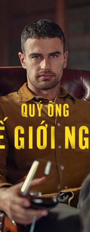 Poster of Quý Ông Thế Giới Ngầm