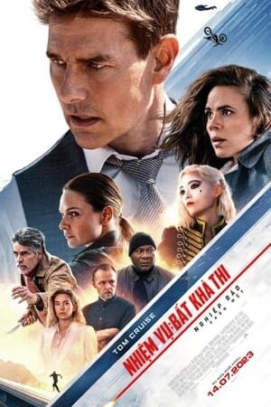 Tập full Nhiệm Vụ Bất Khả Thi Nghiệp Báo ( 1) - Mission Impossible – Dead Reckoning (Part One) (2023)-Mission Impossible – Dead Reckoning (Part One)