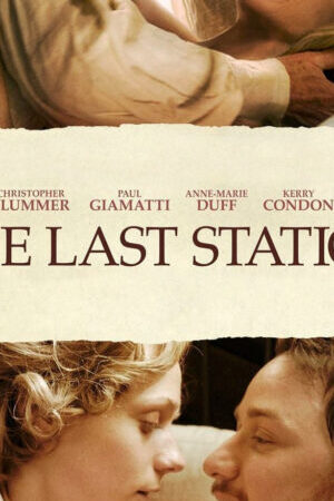 Tập full Trạm Cuối - The Last Station (2009)-The Last Station