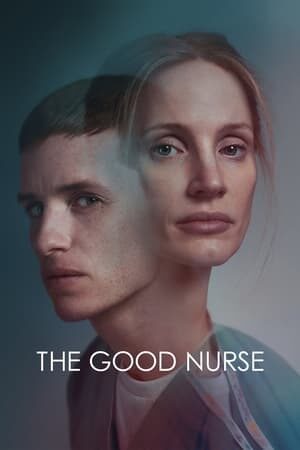 Tập full Người Y Tá Tốt - The Good Nurse (2022)-The Good Nurse