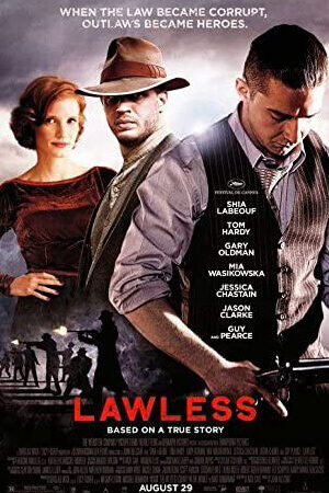 Tập full Luật Rừng - Lawless (2012)-Lawless