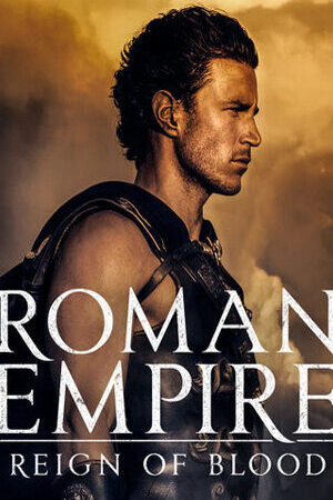 Tập 4 Đế chế La Mã ( 1) Commodus Vương Triều Đẫm Máu - Roman Empire (Season 1) (2016)-Roman Empire (Season 1)