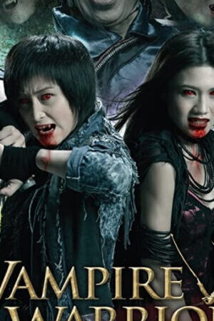 Tập full Chiến Binh Cương Thi - Vampire Warriors (2010)-Vampire Warriors