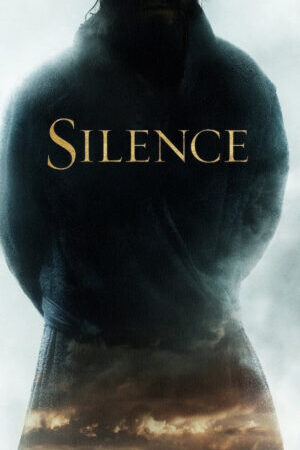 Tập full Silence - Silence (2016)-Silence