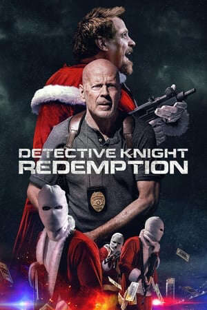 Tập full Thám Tử Knight 2 Chuộc Tội - Detective Knight Redemption (2022)-Detective Knight Redemption